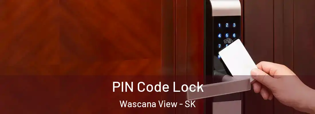 PIN Code Lock Wascana View - SK