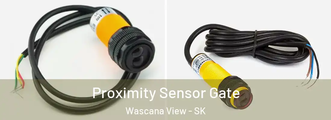  Proximity Sensor Gate Wascana View - SK