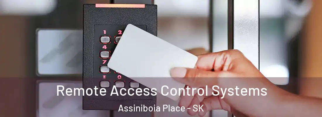 Remote Access Control Systems Assiniboia Place - SK
