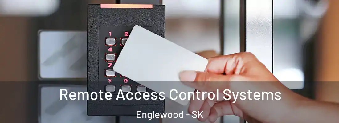  Remote Access Control Systems Englewood - SK