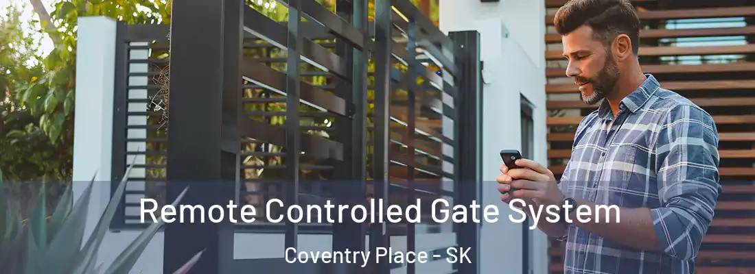  Remote Controlled Gate System Coventry Place - SK
