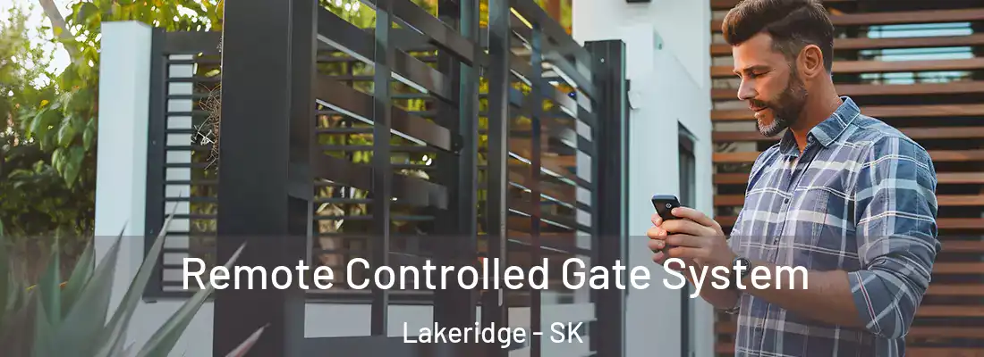  Remote Controlled Gate System Lakeridge - SK