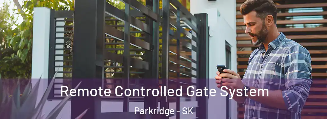 Remote Controlled Gate System Parkridge - SK