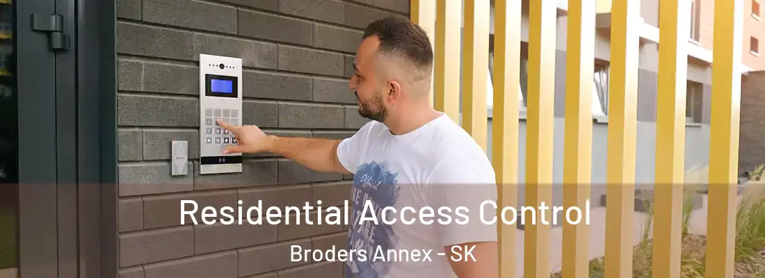  Residential Access Control Broders Annex - SK