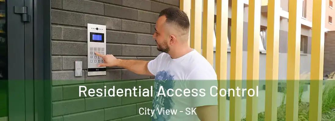  Residential Access Control City View - SK