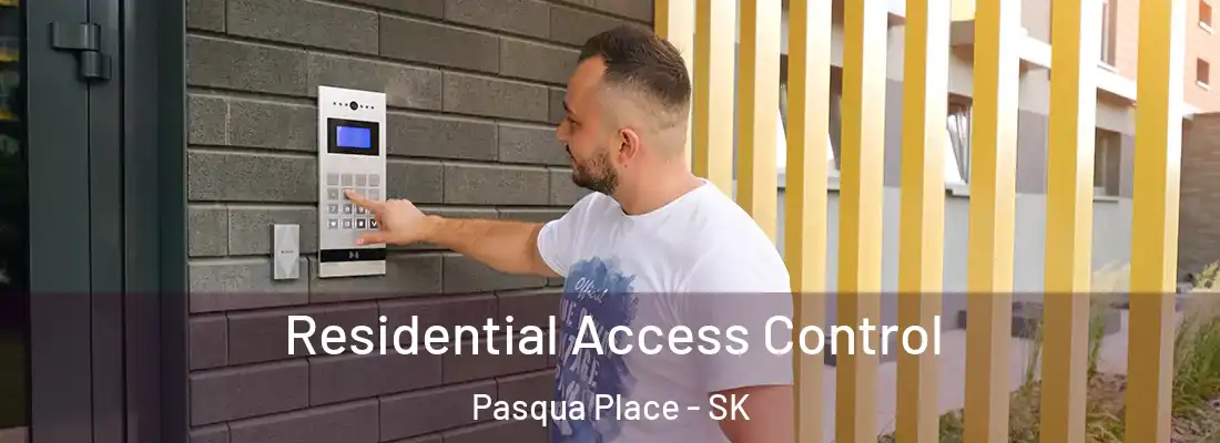 Residential Access Control Pasqua Place - SK