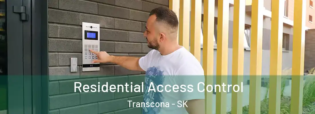 Residential Access Control Transcona - SK