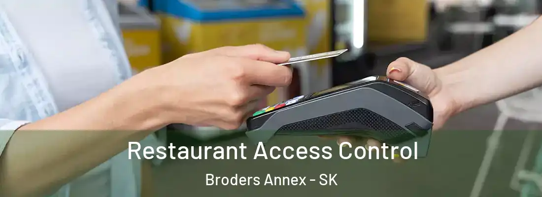  Restaurant Access Control Broders Annex - SK