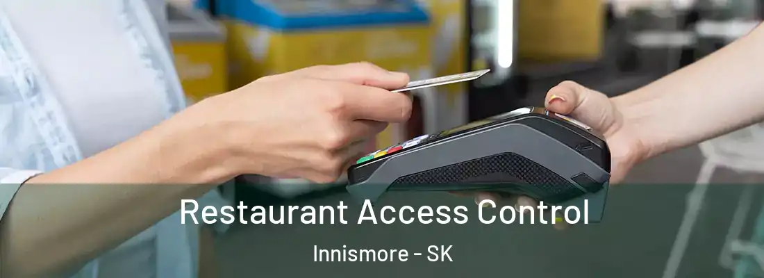  Restaurant Access Control Innismore - SK