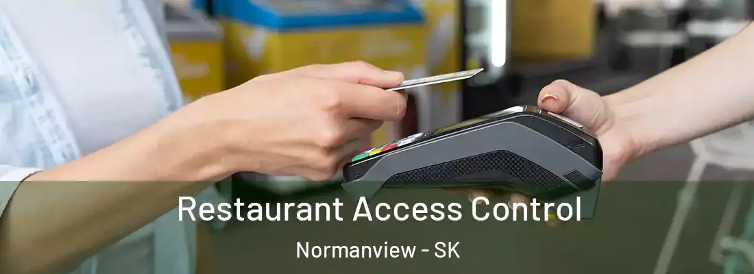  Restaurant Access Control Normanview - SK