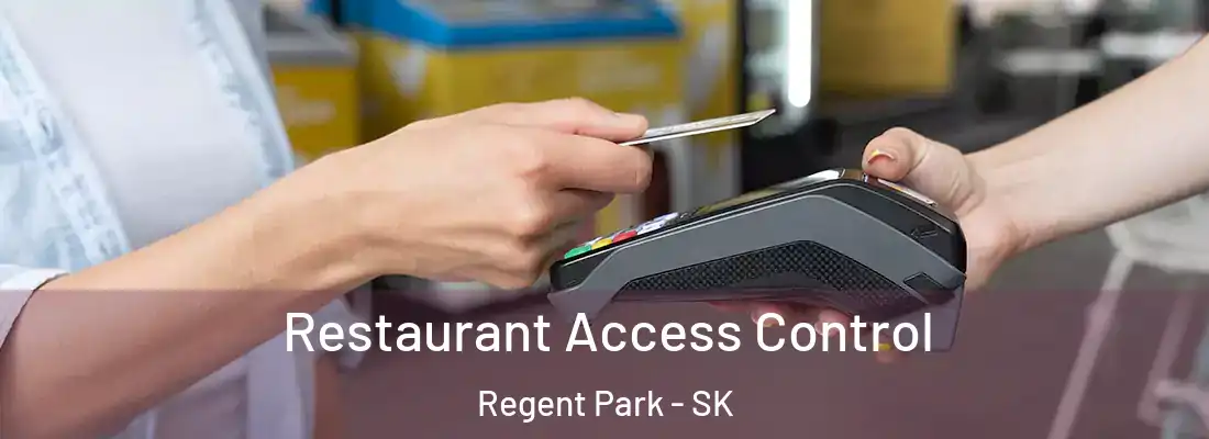  Restaurant Access Control Regent Park - SK