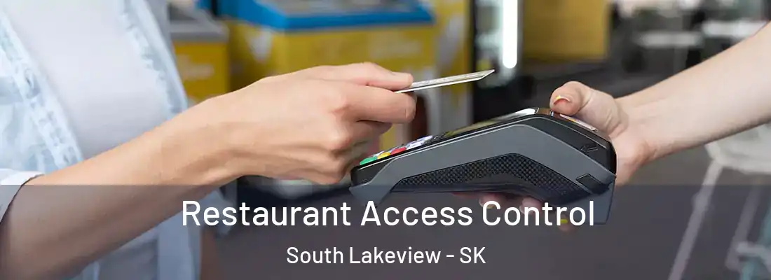  Restaurant Access Control South Lakeview - SK