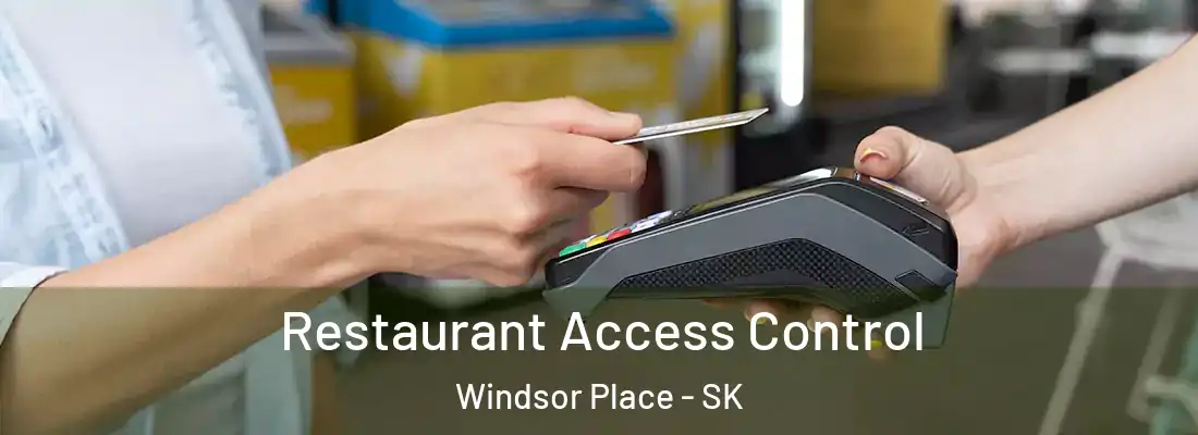  Restaurant Access Control Windsor Place - SK