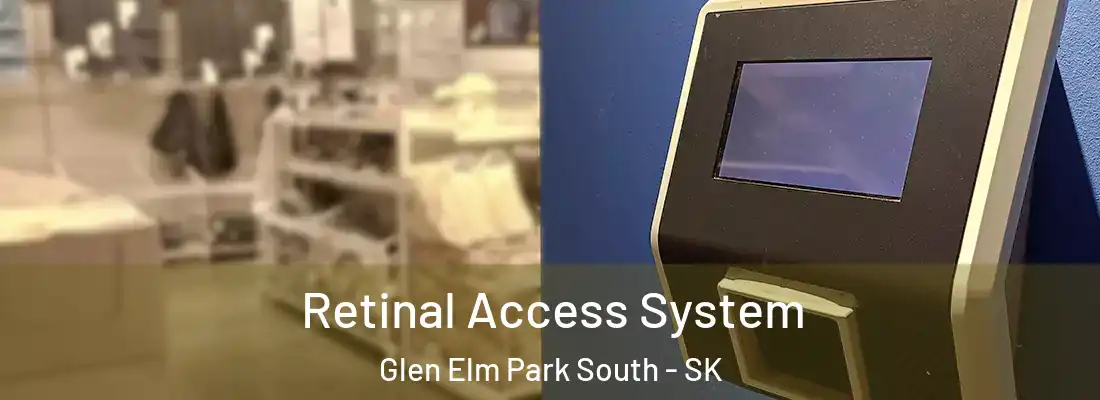  Retinal Access System Glen Elm Park South - SK