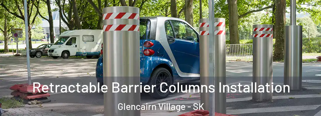  Retractable Barrier Columns Installation Glencairn Village - SK