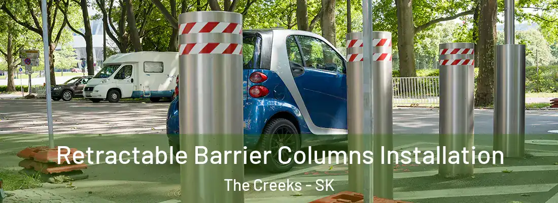 Retractable Barrier Columns Installation The Creeks - SK