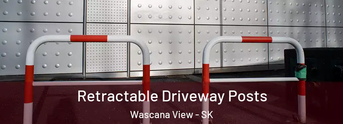 Retractable Driveway Posts Wascana View - SK