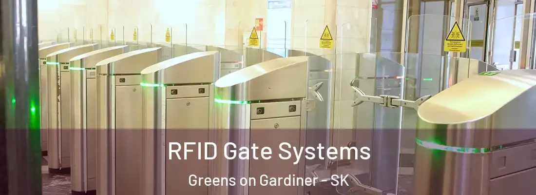  RFID Gate Systems Greens on Gardiner - SK