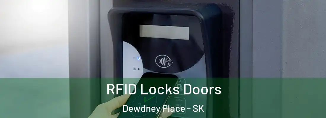  RFID Locks Doors Dewdney Place - SK