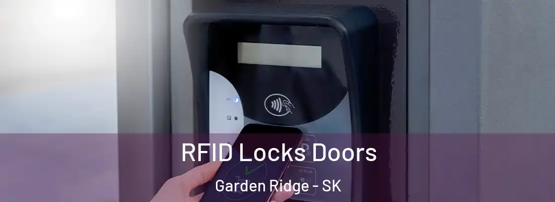  RFID Locks Doors Garden Ridge - SK