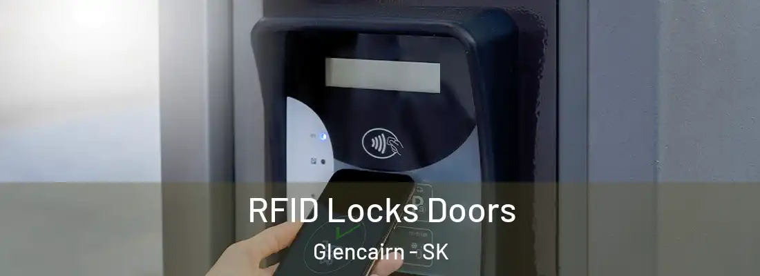  RFID Locks Doors Glencairn - SK
