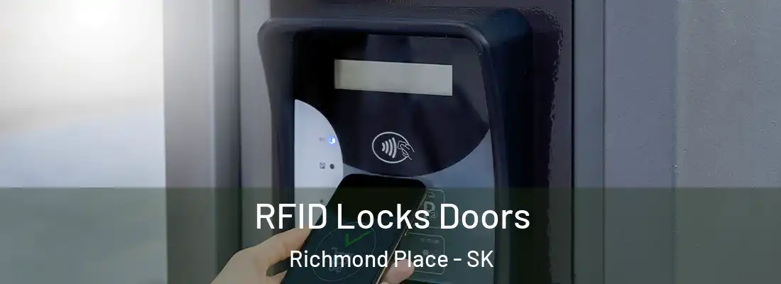  RFID Locks Doors Richmond Place - SK