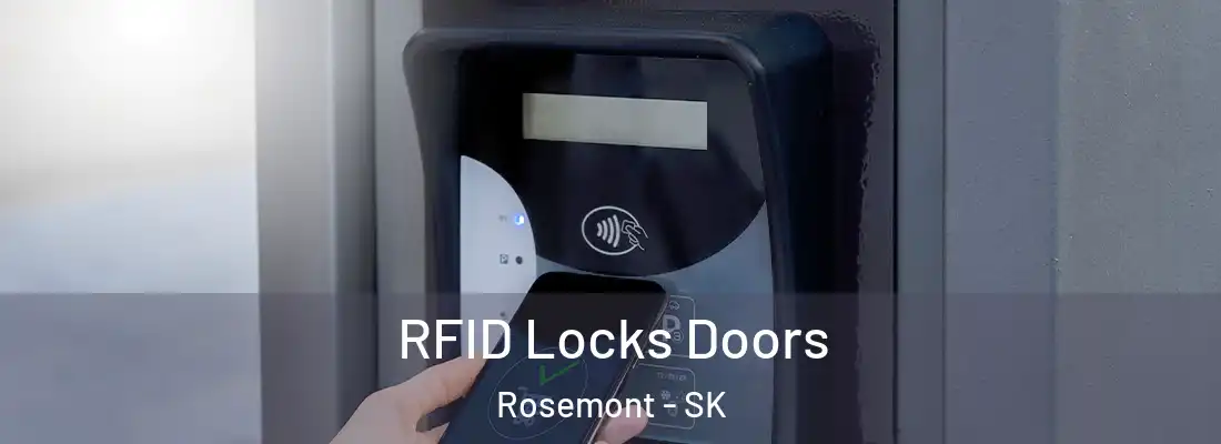  RFID Locks Doors Rosemont - SK