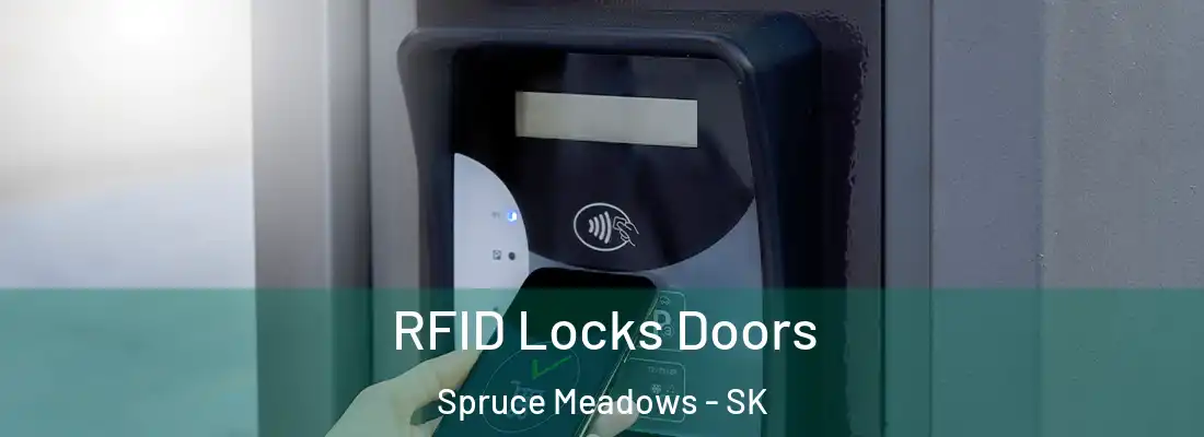  RFID Locks Doors Spruce Meadows - SK