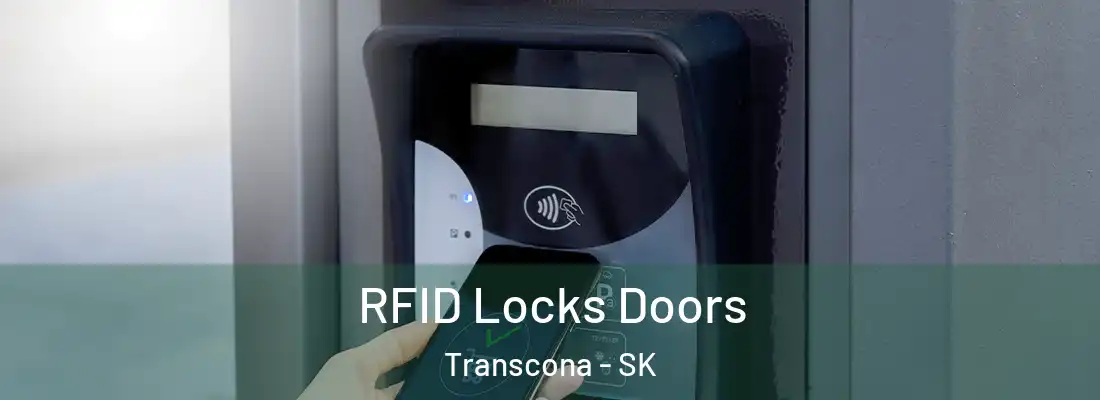  RFID Locks Doors Transcona - SK