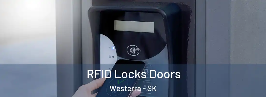  RFID Locks Doors Westerra - SK