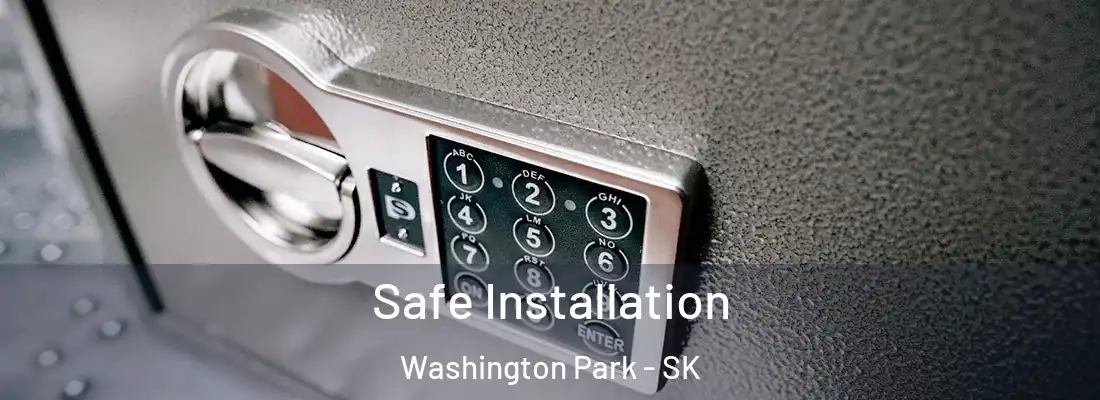  Safe Installation Washington Park - SK