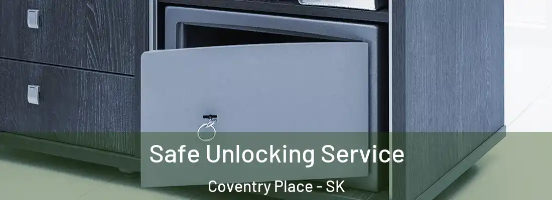 Safe Unlocking Service Coventry Place - SK