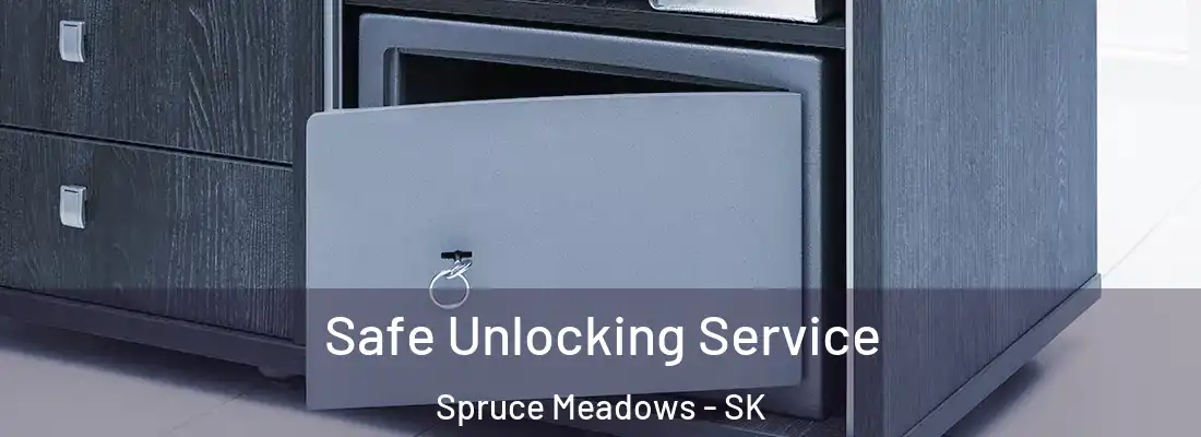  Safe Unlocking Service Spruce Meadows - SK