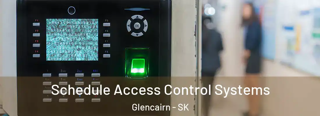  Schedule Access Control Systems Glencairn - SK