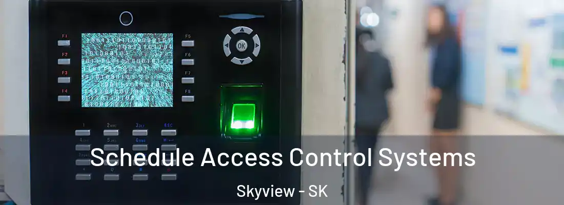  Schedule Access Control Systems Skyview - SK