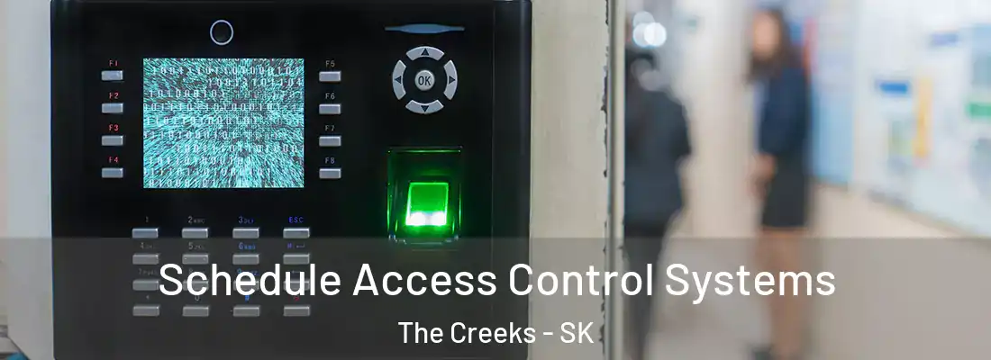  Schedule Access Control Systems The Creeks - SK