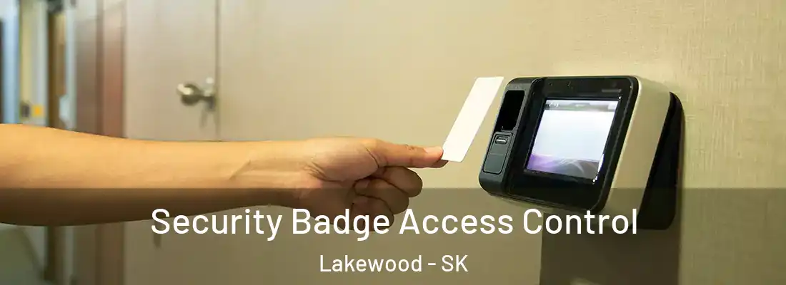  Security Badge Access Control Lakewood - SK