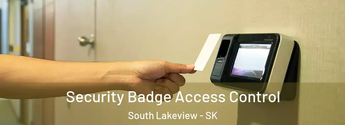 Security Badge Access Control South Lakeview - SK