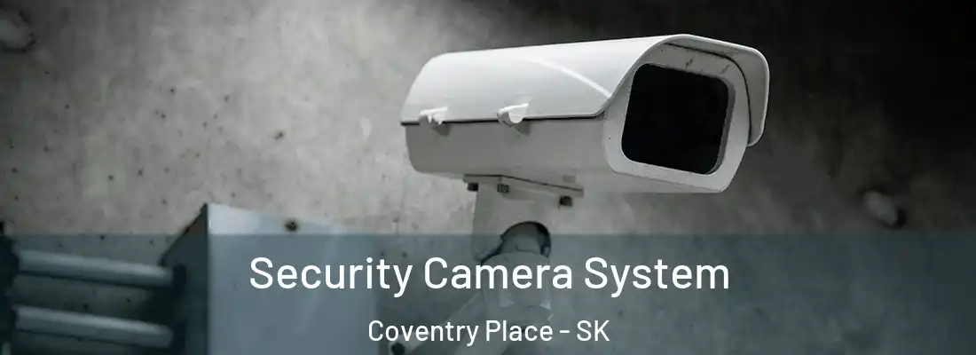 Security Camera System Coventry Place - SK