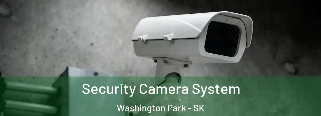 Security Camera System Washington Park - SK