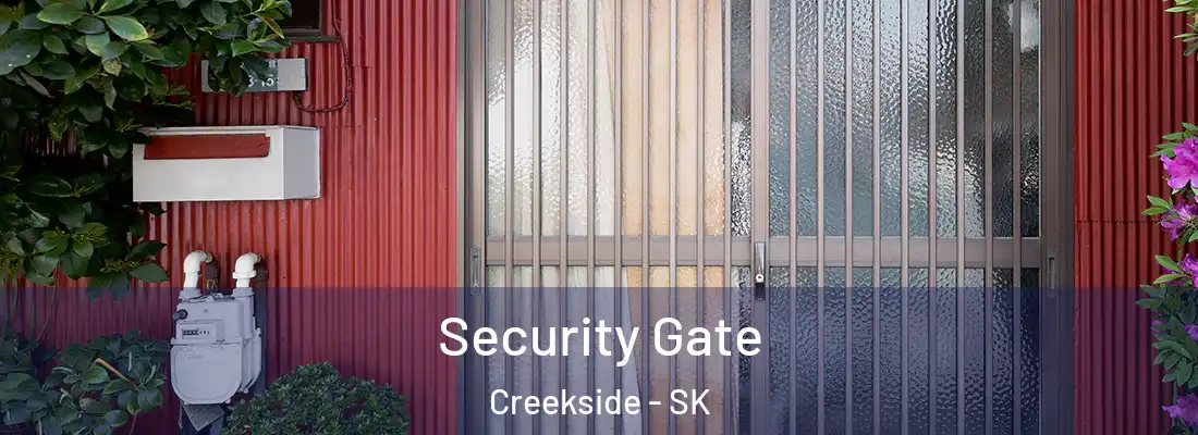 Security Gate Creekside - SK
