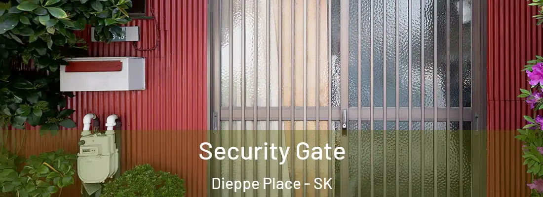  Security Gate Dieppe Place - SK