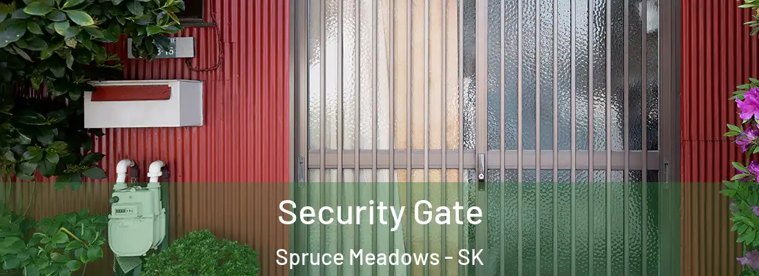  Security Gate Spruce Meadows - SK