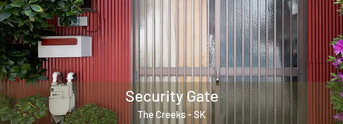 Security Gate The Creeks - SK