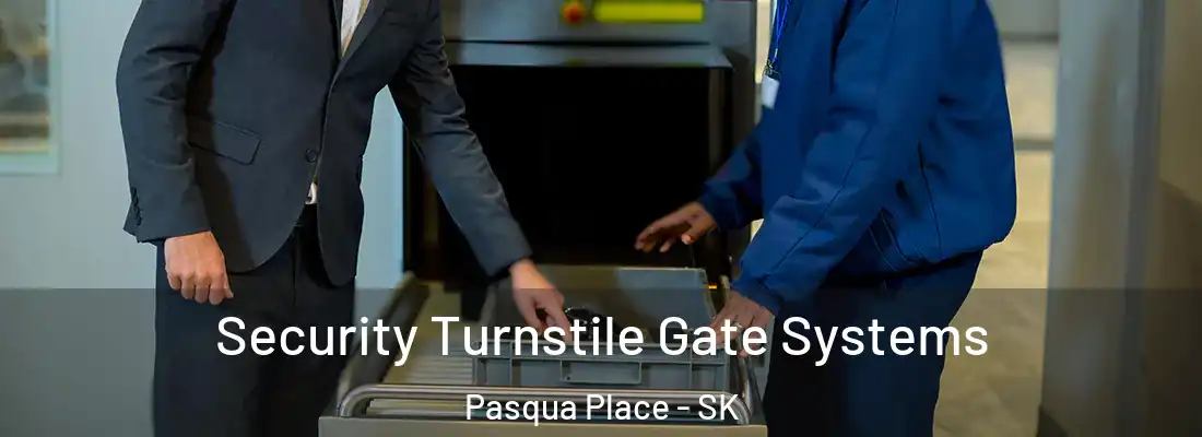  Security Turnstile Gate Systems Pasqua Place - SK