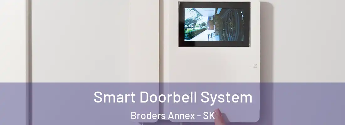  Smart Doorbell System Broders Annex - SK