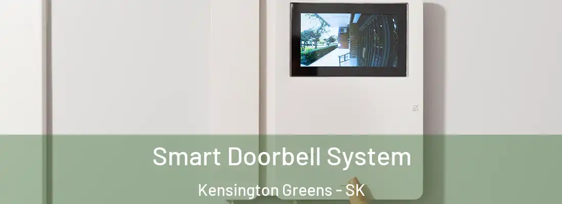  Smart Doorbell System Kensington Greens - SK