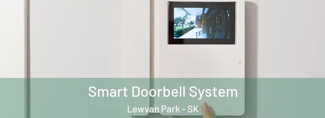  Smart Doorbell System Lewvan Park - SK