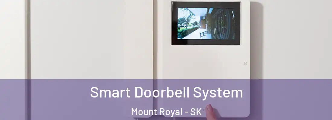 Smart Doorbell System Mount Royal - SK