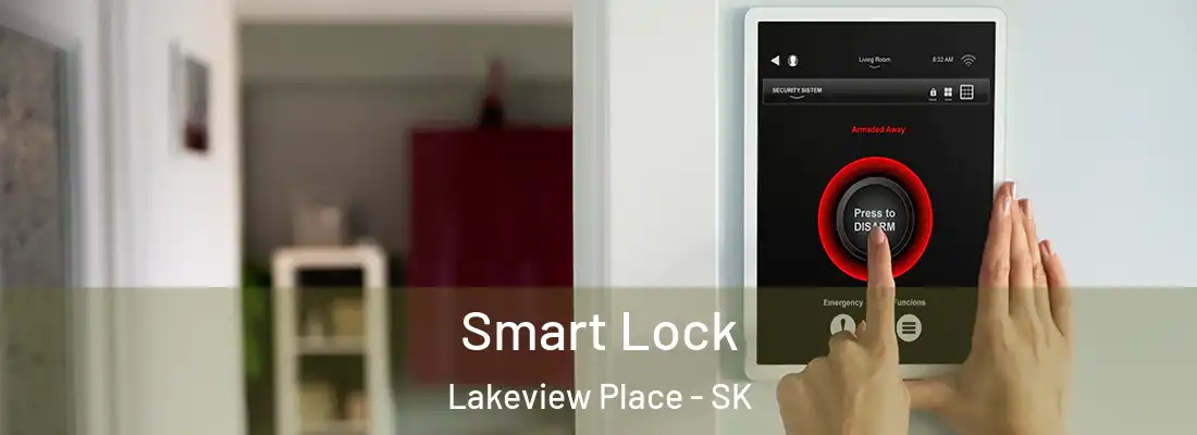  Smart Lock Lakeview Place - SK